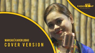 Mansau  Adam Shamil COVER by Karen Libau Artist Iban Sarawak [upl. by Ahsima]