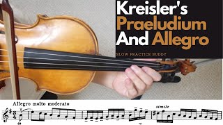 Kreisler Praeludium and Allegro by Slowpracticebuddy [upl. by Zul]