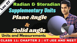 Units and measurements 07  Radian and steradian  JEENEET  Class 11 chapter 2 [upl. by Adnara]