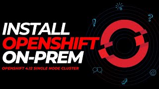 Openshift 412 Installation  Complete Openshift Cluster Installation  English [upl. by Limemann]