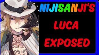 Nijisanji LUCA Harassment Exposed [upl. by Efinnej324]