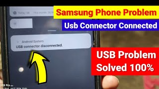 Usb connector connected disconnected samsung l usb connector connected disconnected problem [upl. by Florrie]