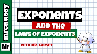 Exponents and the Laws of Exponents Powers [upl. by Trstram]