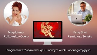 Horoskop Feng Shui na szósty miesiąc lunarny w roku wodnego Tygrysa [upl. by Profant]