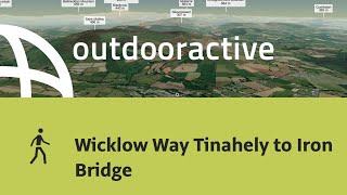 hike in Wicklow Wicklow Way Tinahely to Iron Bridge [upl. by Largent]