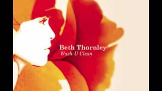 Beth Thornley Wash U Clean [upl. by Eemiaj987]