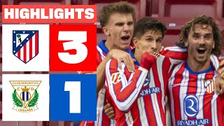 ATLÉTICO DE MADRID 3  1 CD LEGANÉS I RESUMEN LALIGA EA SPORTS [upl. by Oly]