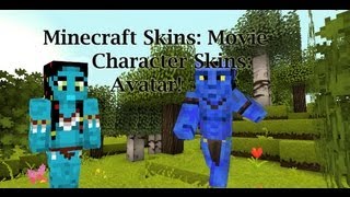 Minecraft Skins Movie Character Skins  Avatar [upl. by Helbon160]