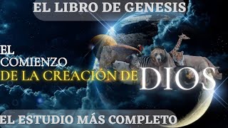 Génesis 1  LA CREACIÓN DEL MUNDO  Estudio bíblico del libro de Génesis  En el principio [upl. by Felise619]