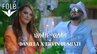 DANIELA X ERVIN BUSHATI  Xhanëm  Xhanëm Official Video [upl. by Akirehc]