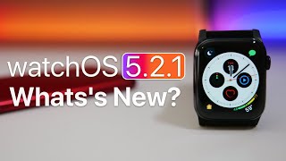 watchOS 521 is Out  Whats New [upl. by Nennarb]