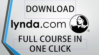 How to Download Lyndacom Full Course in One Click [upl. by Radie]