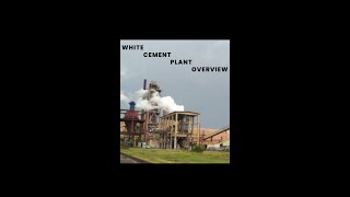 White cement plant overviewcement factory process [upl. by Ivgnout]