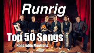 Runrig Top 50 Songs  Honorable Mentions Part 2 [upl. by Sida659]