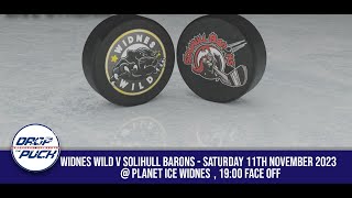 Widnes Wild take on Solihull Barons in the ENIHL Div 111123 [upl. by Nohsram]