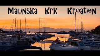 Krk  Malinska Kroatien [upl. by Nnayrrehs]