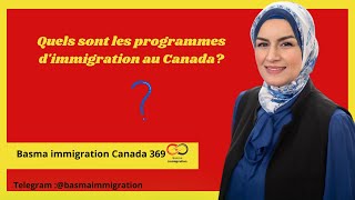 Quels sont les programmes dimmigration au Canadacanada visa immigreraucanadaimmigrerauquébec [upl. by Kcirddehs]