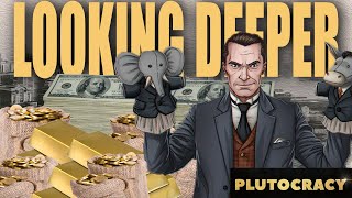 Plutocracy lets play ep35Looking Deeper [upl. by Burrton]