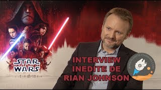 Interview de Rian Johnson sur les Derniers Jedi et la prochaine Trilogie Star Wars [upl. by Marilin]