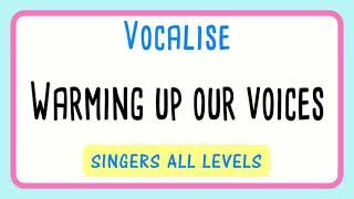 Warming Up Our Voices  Andy Beck Vocalise  Singers All Levels [upl. by Barbi]