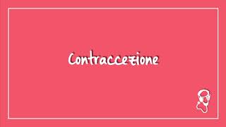 Contraccezione [upl. by Malena919]