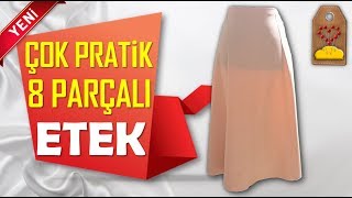 Çok Pratik 8 Parçalı Etek Nasıl Dikilir  Dikiş Hocam [upl. by Hughett]