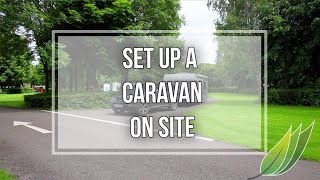 How to set a caravan up on a camp site [upl. by Oruntha]