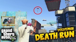 ¡VOLVEMOS A LOS DEATH RUN ¡SE CAEN JAJAJA c xFaRgAnx y Wikky92  GTA V ONLINE [upl. by Gniy]