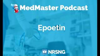 Epoetin Nursing Considerations Side Effects and Mechanism of Action Pharmacology for Nurses [upl. by Pall]