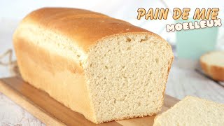 Recette PAIN DE MIE MAISON  Facile et RAPIDE [upl. by Kaleena573]