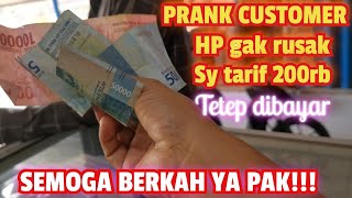 PRANK CUSTOMER SERVIS HP RUSAK RINGAN TARIF MAHAL [upl. by Odracir292]