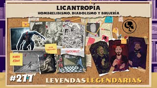 E277 Licantropía Hombrelobismo Diabolismo y Brujería [upl. by Dnomzed605]