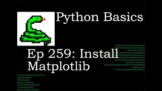 Python Basics Install Matplotlib [upl. by Abdu823]