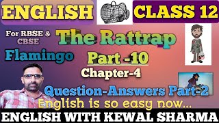 The Rattrap Part10 Class 12 ENGLISH QuestionAnswers2 [upl. by Aisined135]