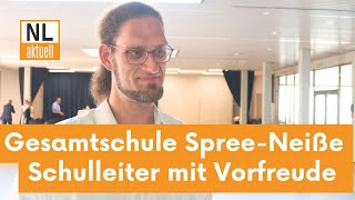 Gesamtschule SpreeNeiße eröffnet  Schulleiter René Schulz über Lernmöglichkeiten und Lehrer [upl. by Ahtnahc]