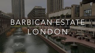 Barbican Estate  London England [upl. by Remlap]