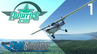 Microsoft Flight Simulator  Aviatife Career Mode  Part 1 [upl. by Karame245]