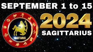 SAGITTARIUS September 1 to 15 2024 DAILY Gabay Tarot Reading [upl. by Miculek]