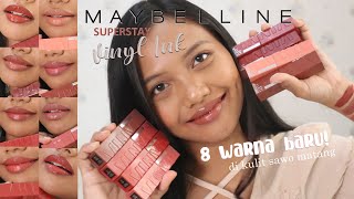 8 WARNA BARU MAYBELLINE SUPERSTAY VINYL INK  Full Swatches di Kulit Sawo Matang Bibir Gelap [upl. by Alliscirp]