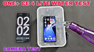 ONEPLUS CE 4 LITE WATER TEST AND CAMERA TEST [upl. by Dnaltroc505]