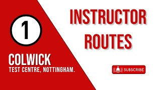 Colwick Test Centre Route 1 l Test Routes l Colwick Test Centre Nottingham Route l [upl. by Bowrah]