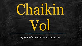 Chaikin Volatility Indicator Profile Series [upl. by Ojybbob]