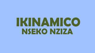 IKINAMICO  Nsekonziza wimico myiza  Ikinamico Indamutsa [upl. by Kwapong]