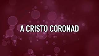 A Cristo Coronad [upl. by Son]