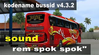 kodename bussid v432 sound rem spok spok [upl. by Martynne819]