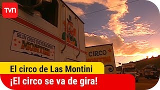 ¡El circo se va de gira  El circo de Las Montini  T1E125  Capítulo final [upl. by Nahshunn]