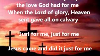 Just For Me By Donnie Mcclurkin lyrics [upl. by Lazar]