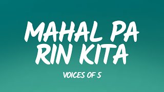 Mahal Pa Rin Kita  Voices of 5 Lyrics 🎧 [upl. by Josephina272]