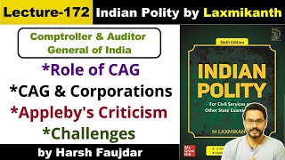 L172 Comptroller amp Auditor General of India Role Criticism amp Challenges  Polity by Laxmikanth [upl. by Eidoow]