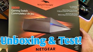 NETGEAR Nighthawk S8000 8Port Gigabit Smart Managed Plus Gaming Switch  Unboxing amp Speed Test [upl. by Elvera]